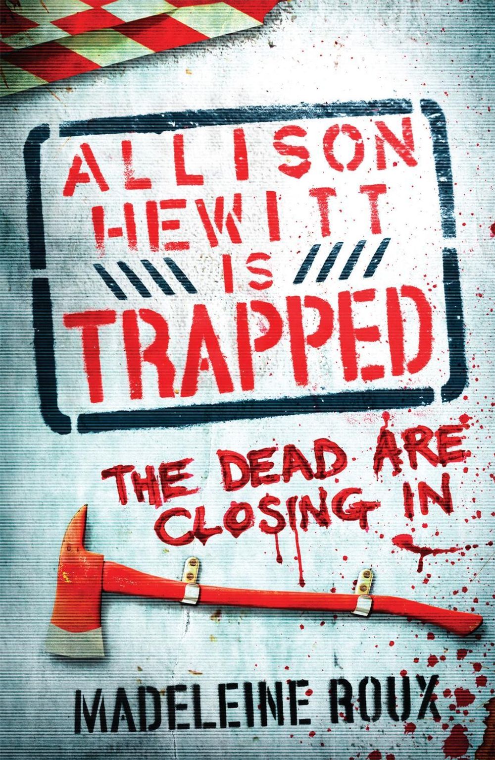Allison Hewitt is Trapped by Madeleine Roux - ISBN: 9780755379132