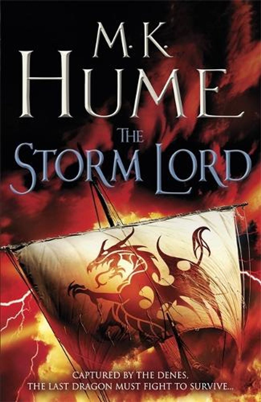 The Storm Lord (Twilight of the Celts Book II) by M.K. Hume - ISBN: 9780755379620