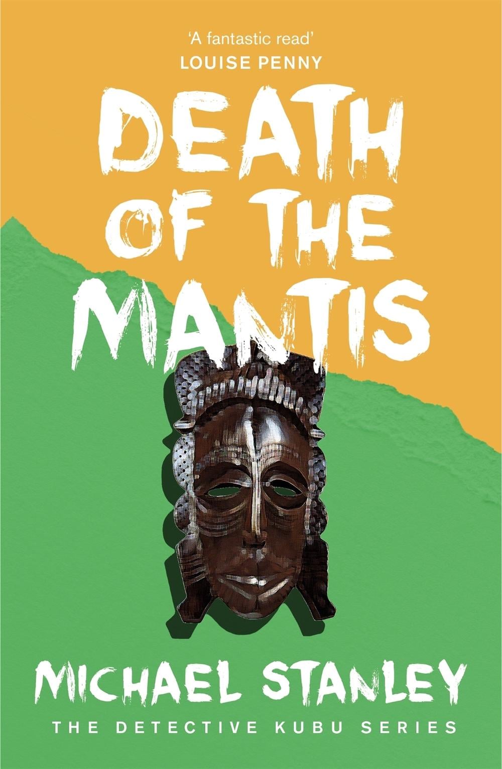 Death of the Mantis (Detective Kubu Book 3) by Michael Stanley - ISBN: 9780755381166