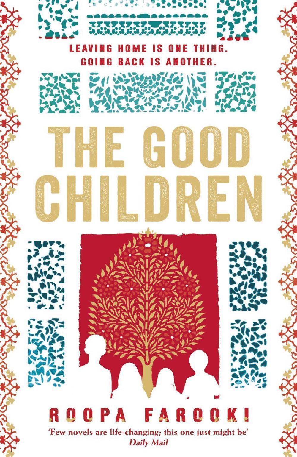 The Good Children by Roopa Farooki - ISBN: 9780755383443