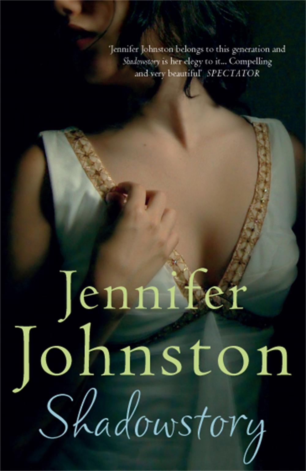 Shadowstory by Jennifer Johnston - ISBN: 9780755383498