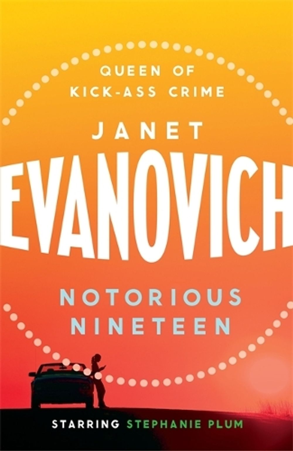 Notorious Nineteen by Janet Evanovich - ISBN: 9780755385027