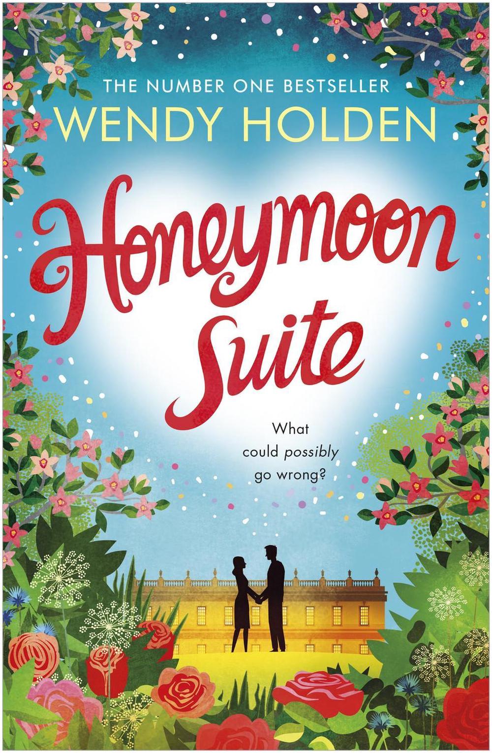 Honeymoon Suite by Wendy Holden - ISBN: 9780755385355