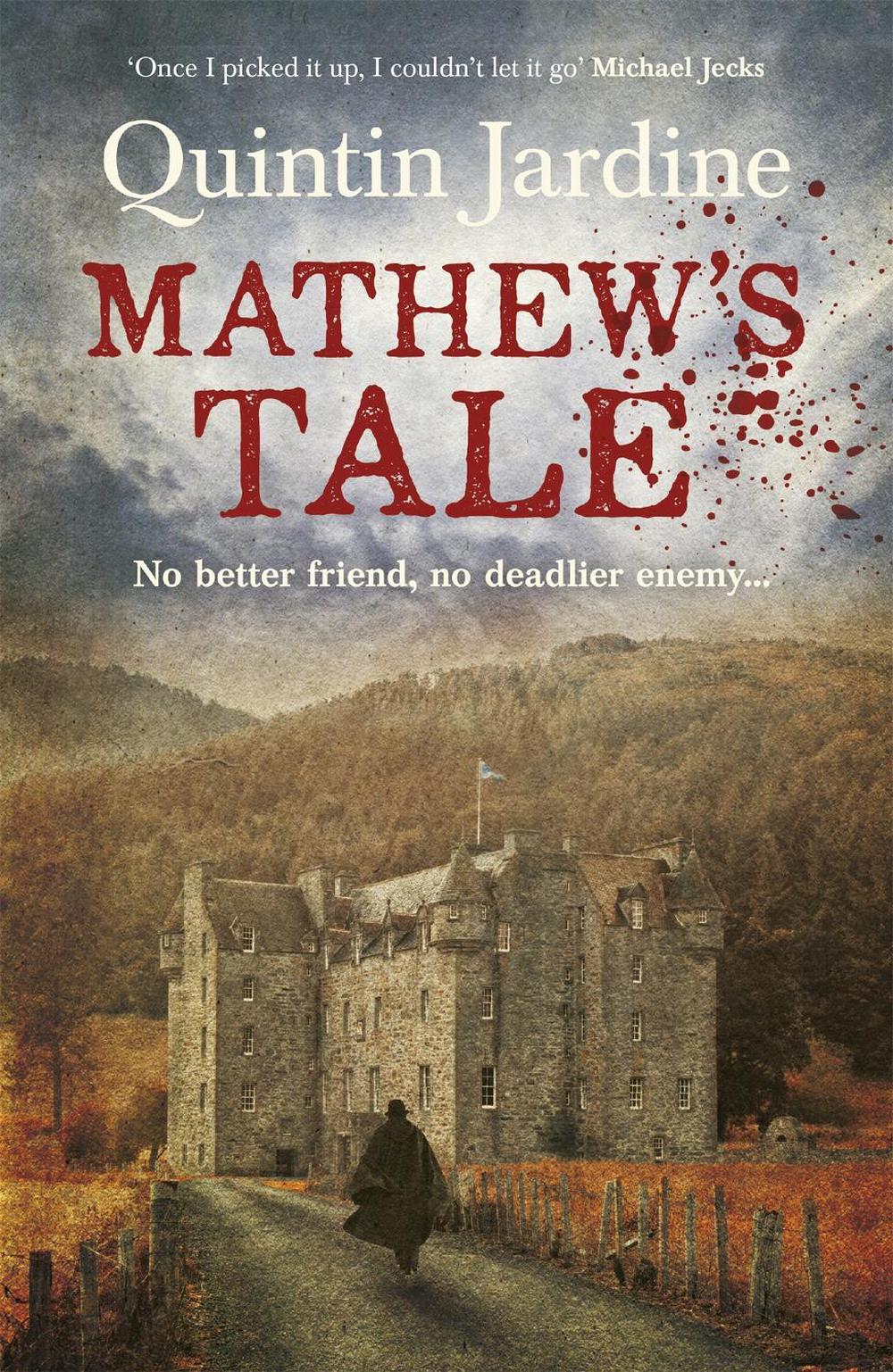 Mathew's Tale by Quintin Jardine - ISBN: 9780755385621