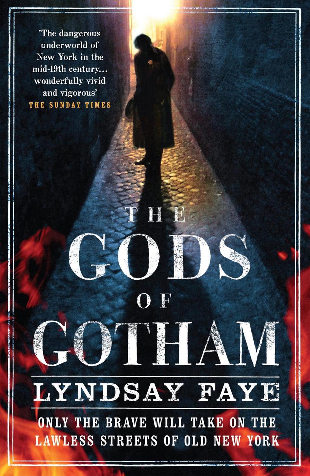 The Gods of Gotham by Lyndsay Faye - ISBN: 9780755386765
