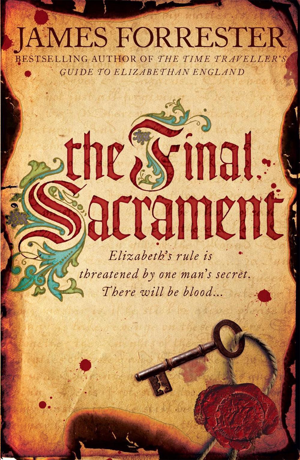 The Final Sacrament by James Forrester - ISBN: 9780755388080