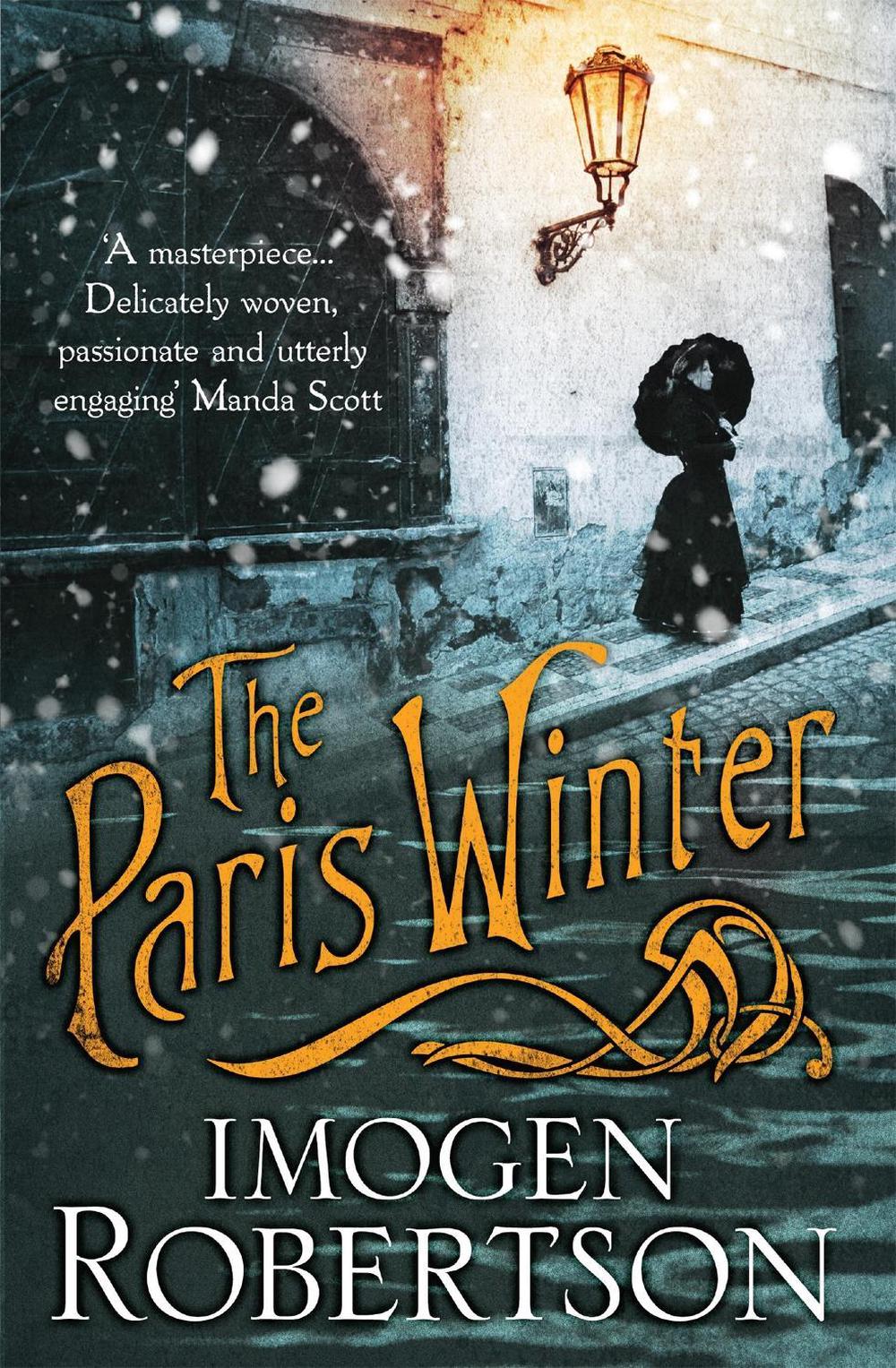 The Paris Winter by Imogen Robertson - ISBN: 9780755390137