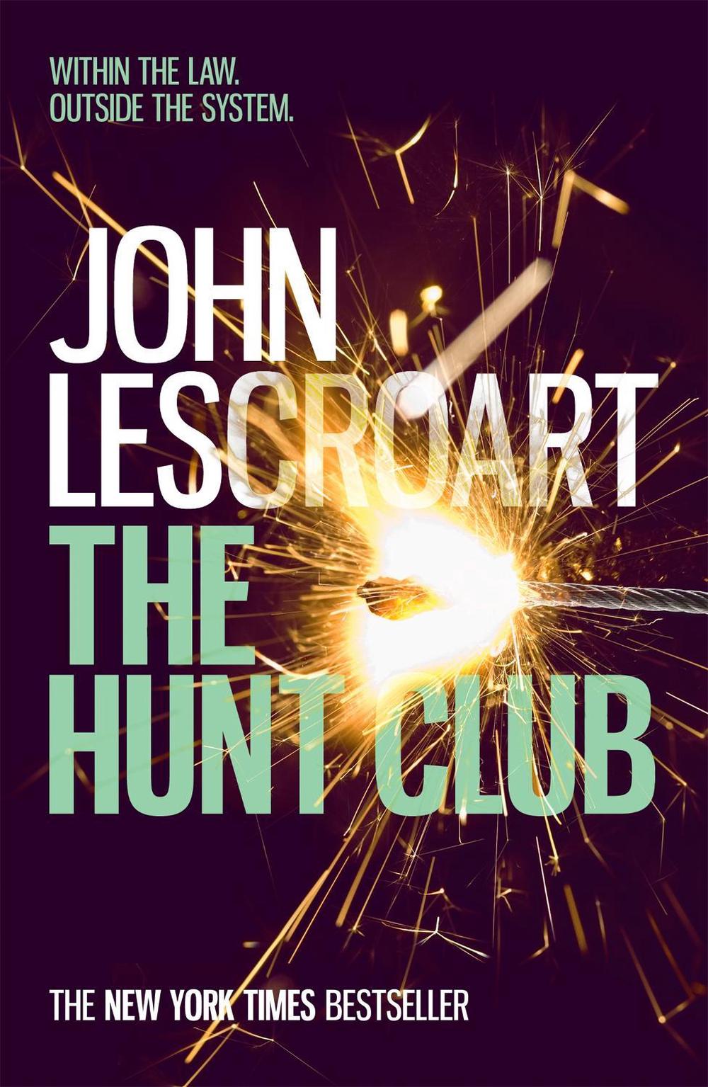 The Hunt Club (Wyatt Hunt, book 1) by John Lescroart - ISBN: 9780755393176
