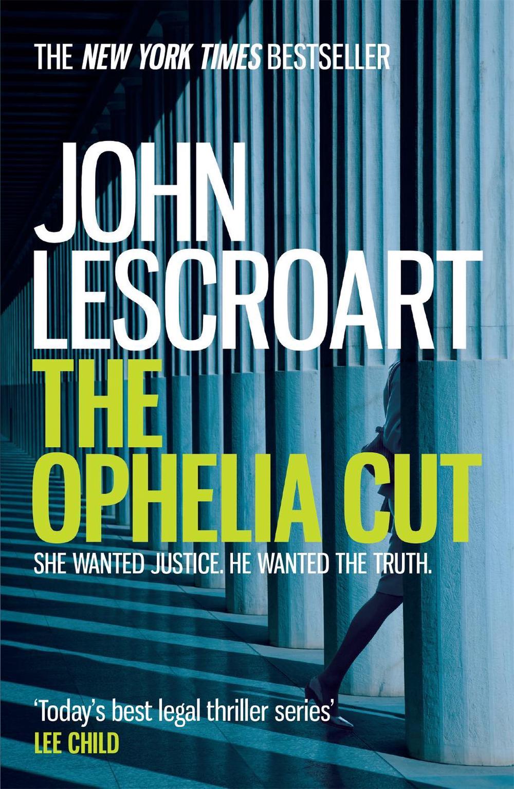 The Ophelia Cut (Dismas Hardy series, book 14) by John Lescroart - ISBN: 9780755393220