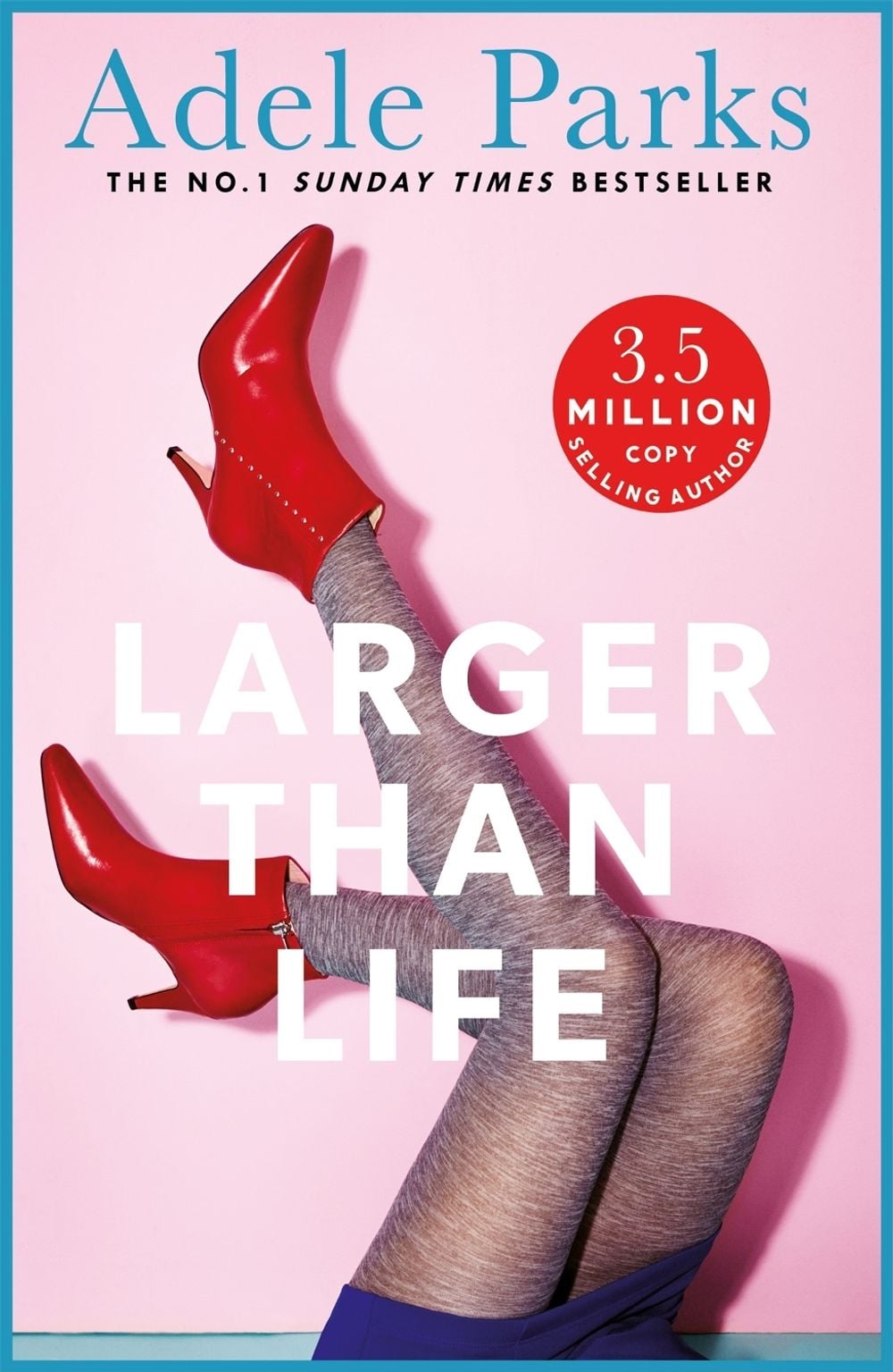 Larger than Life by Adele Parks - ISBN: 9780755394227