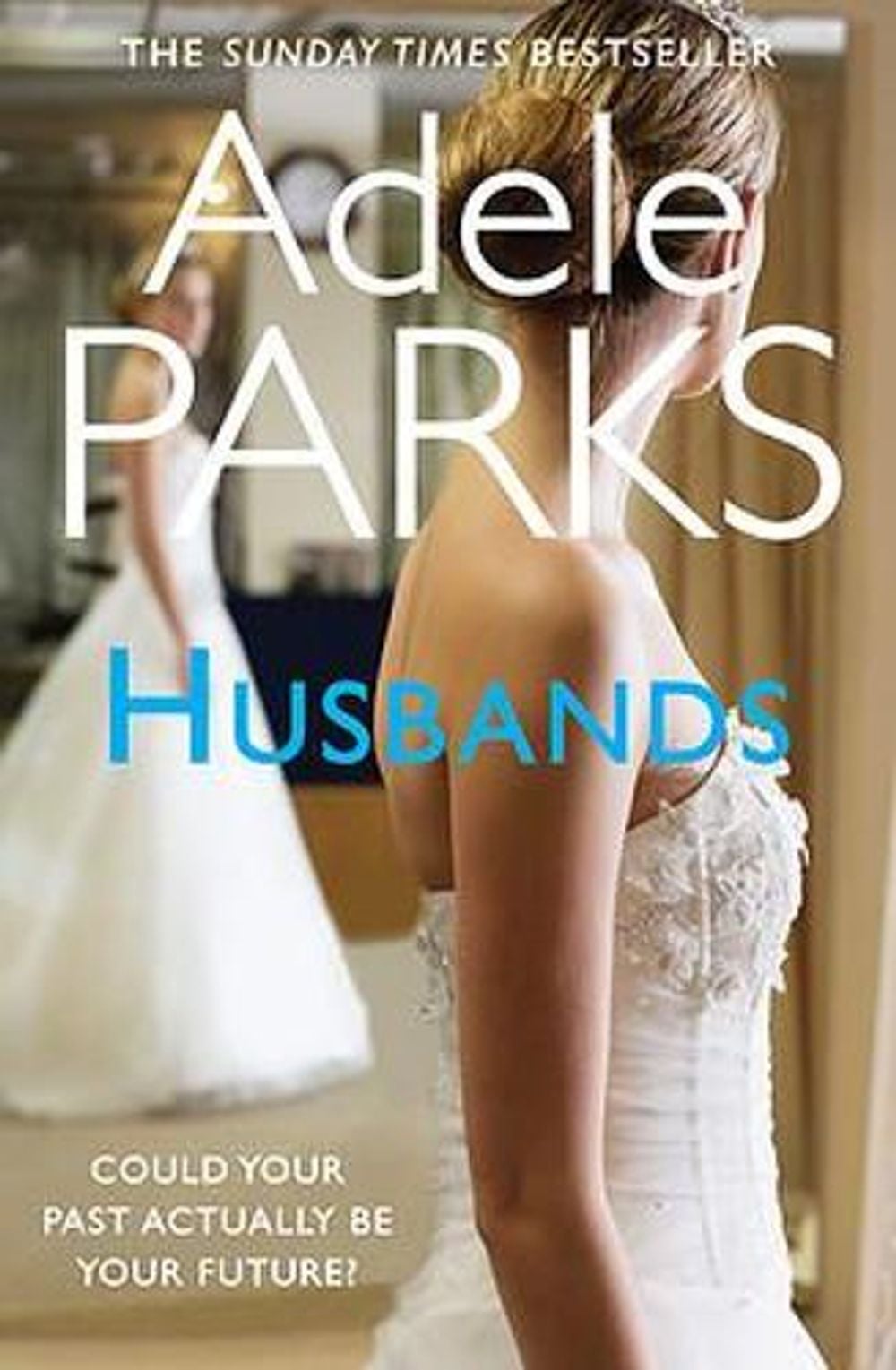 Husbands by Adele Parks - ISBN: 9780755394258