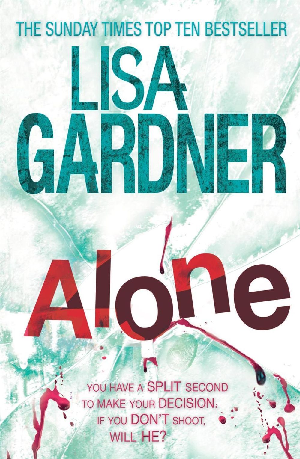 Alone (Detective D.D. Warren 1) by Lisa Gardner - ISBN: 9780755396337