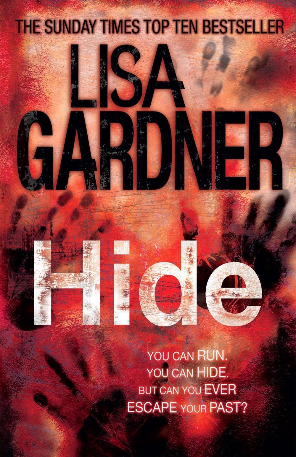 Hide (Detective D.D. Warren 2) by Lisa Gardner - ISBN: 9780755396351