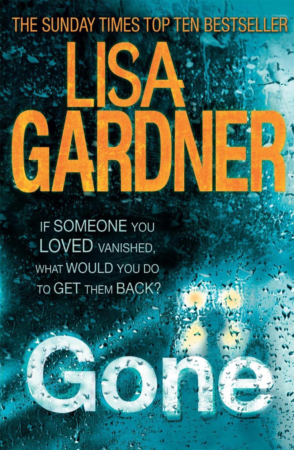 Gone (FBI Profiler 5) by Lisa Gardner - ISBN: 9780755396474