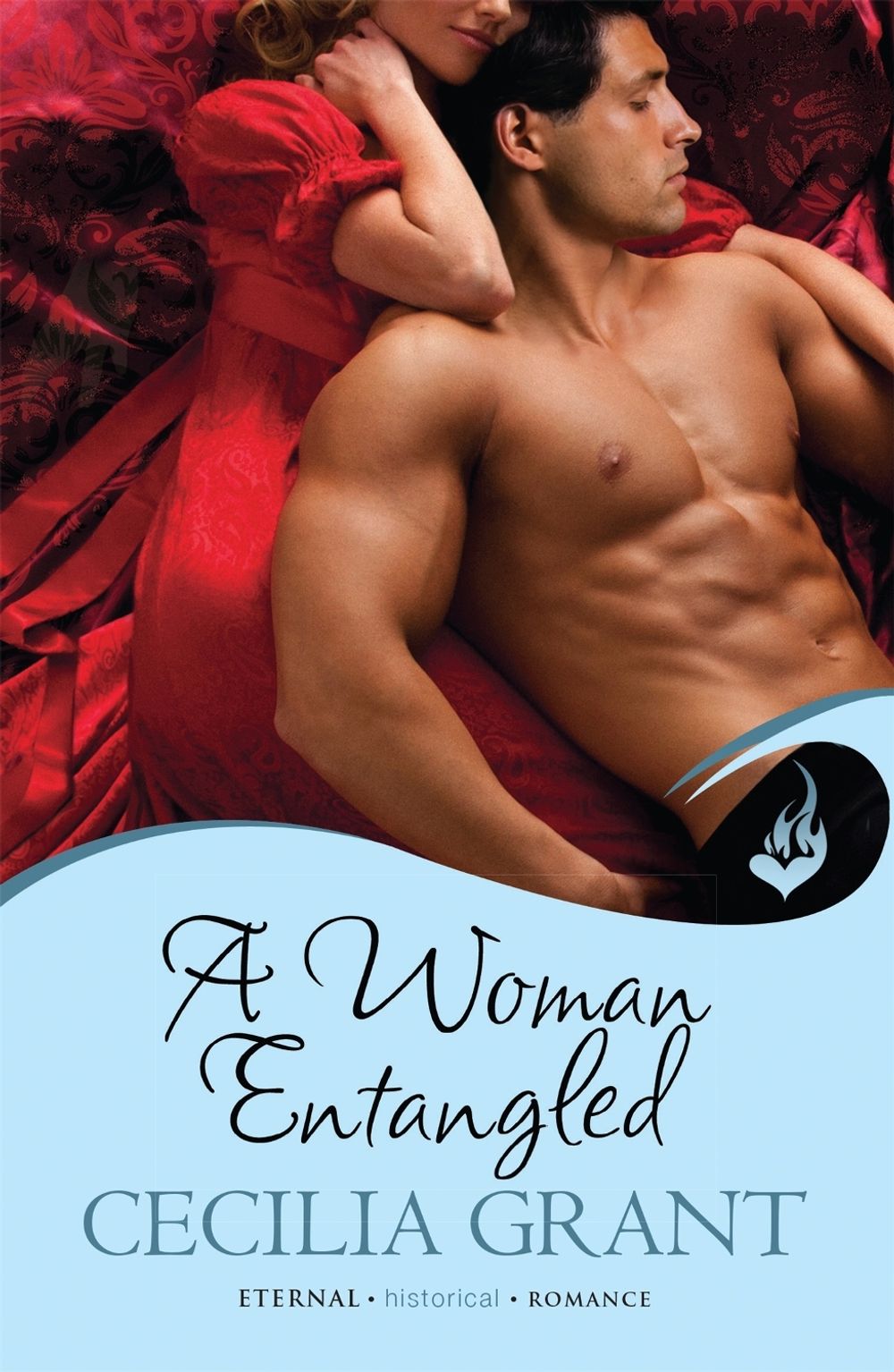 A Woman Entangled: Blackshear Family Book 3 by Cecilia Grant - ISBN: 9780755396818