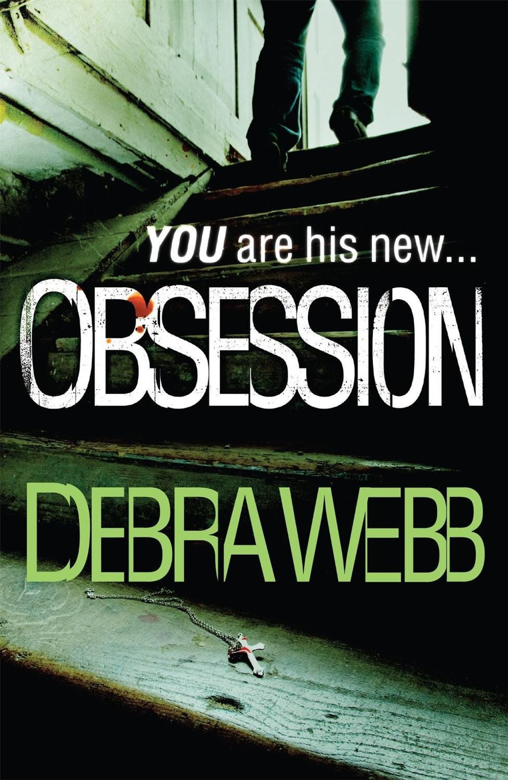 Obsession (The Faces of Evil 1) by Debra Webb - ISBN: 9780755396863