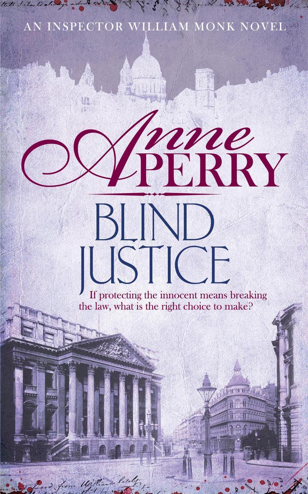 Blind Justice (William Monk Mystery, Book 19) by Anne Perry - ISBN: 9780755397150