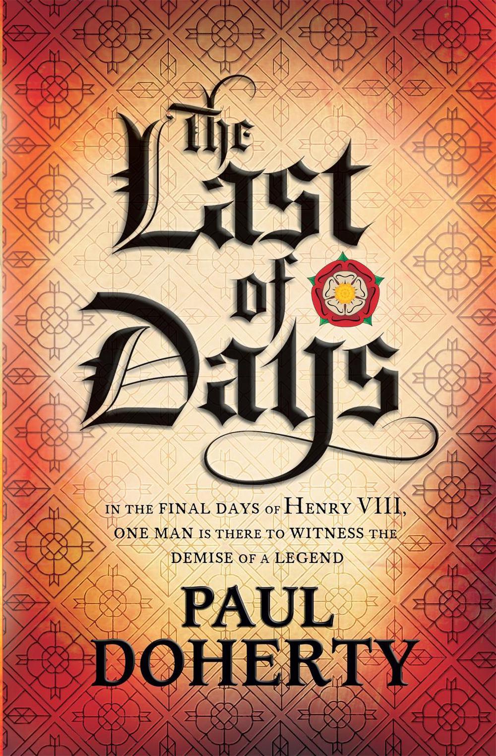 The Last of Days by Paul Doherty - ISBN: 9780755397877
