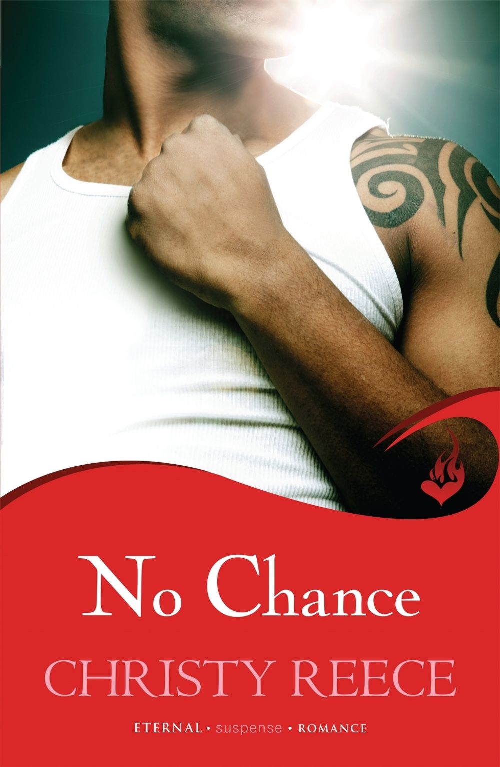 No Chance: Last Chance Rescue Book 4 by Christy Reece - ISBN: 9780755397952