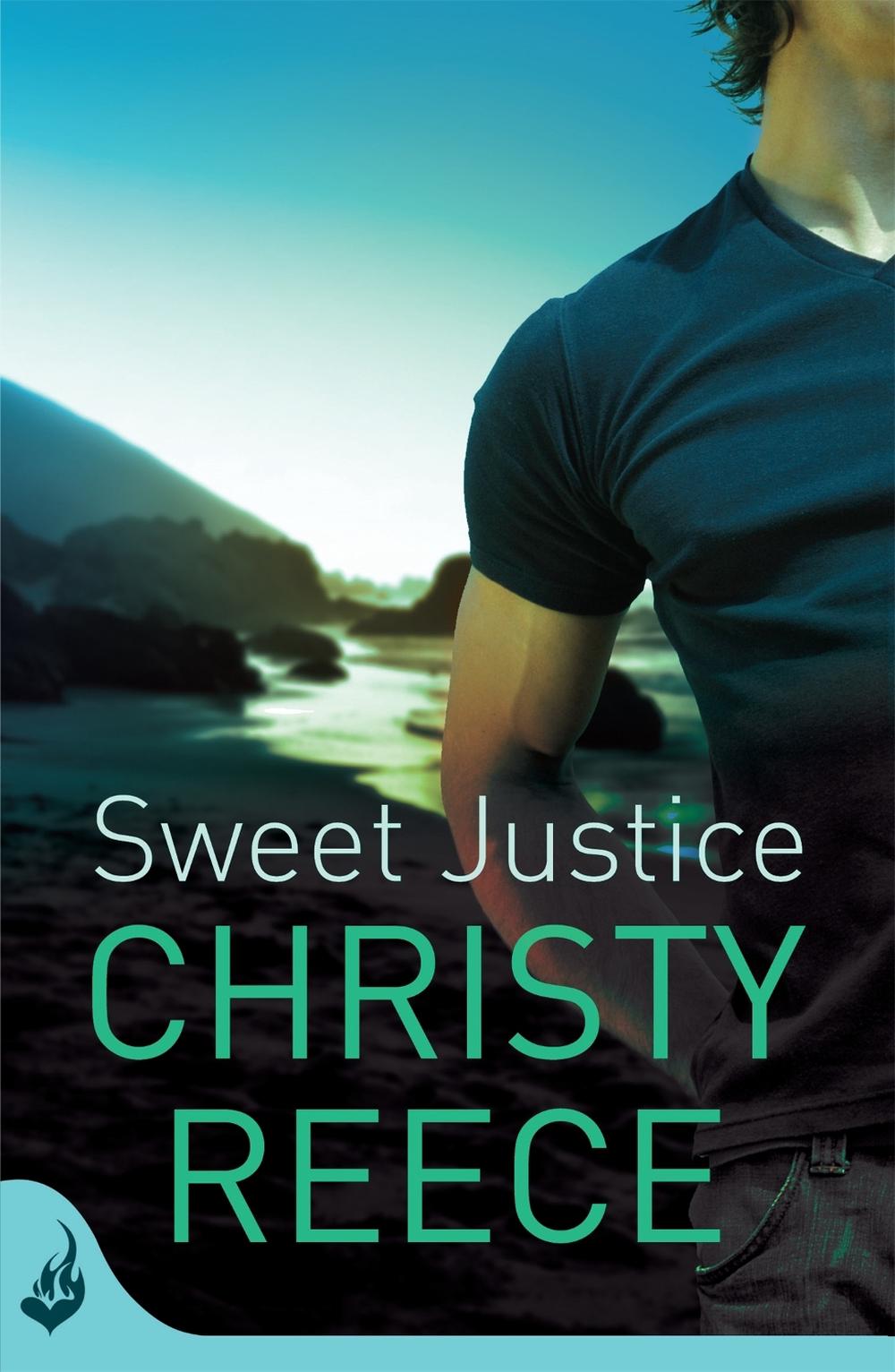 Sweet Justice: Last Chance Rescue Book 7, 9780755398010