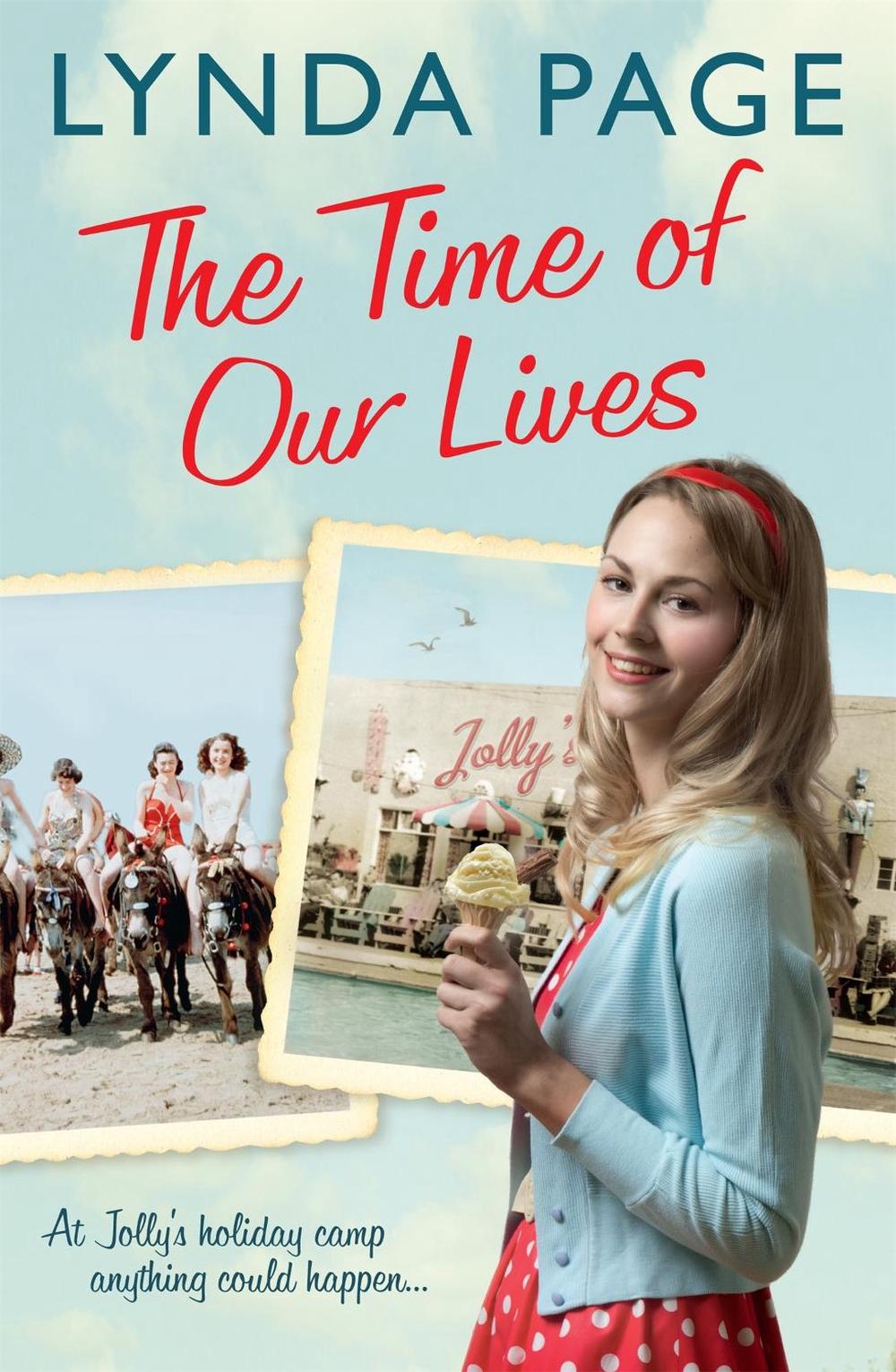 The Time Of Our Lives by Lynda Page - ISBN: 9780755398454