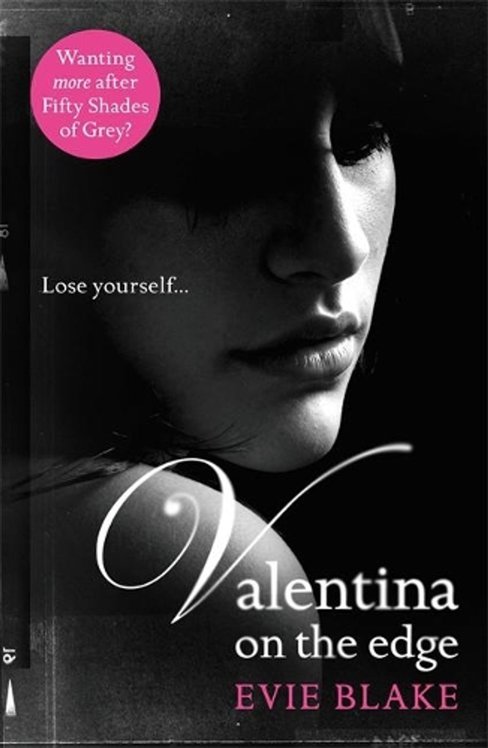 Valentina on the Edge by Evie Blake - ISBN: 9780755398898