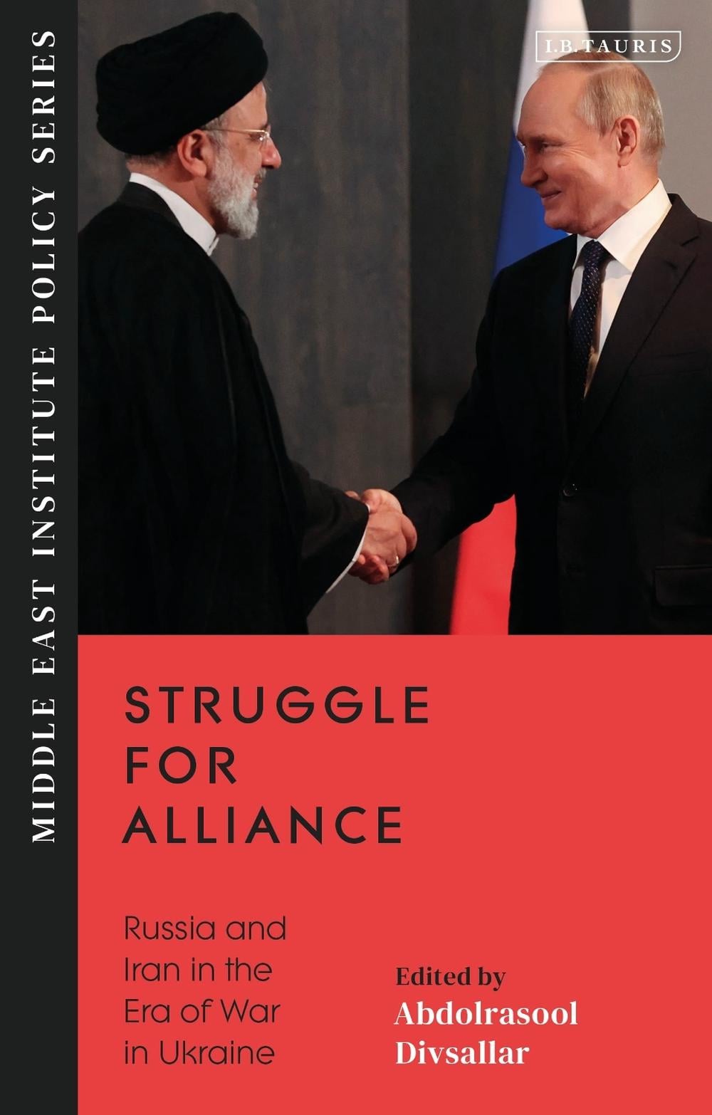 Struggle for Alliance by Abdolrasool Divsallar - ISBN: 9780755653508