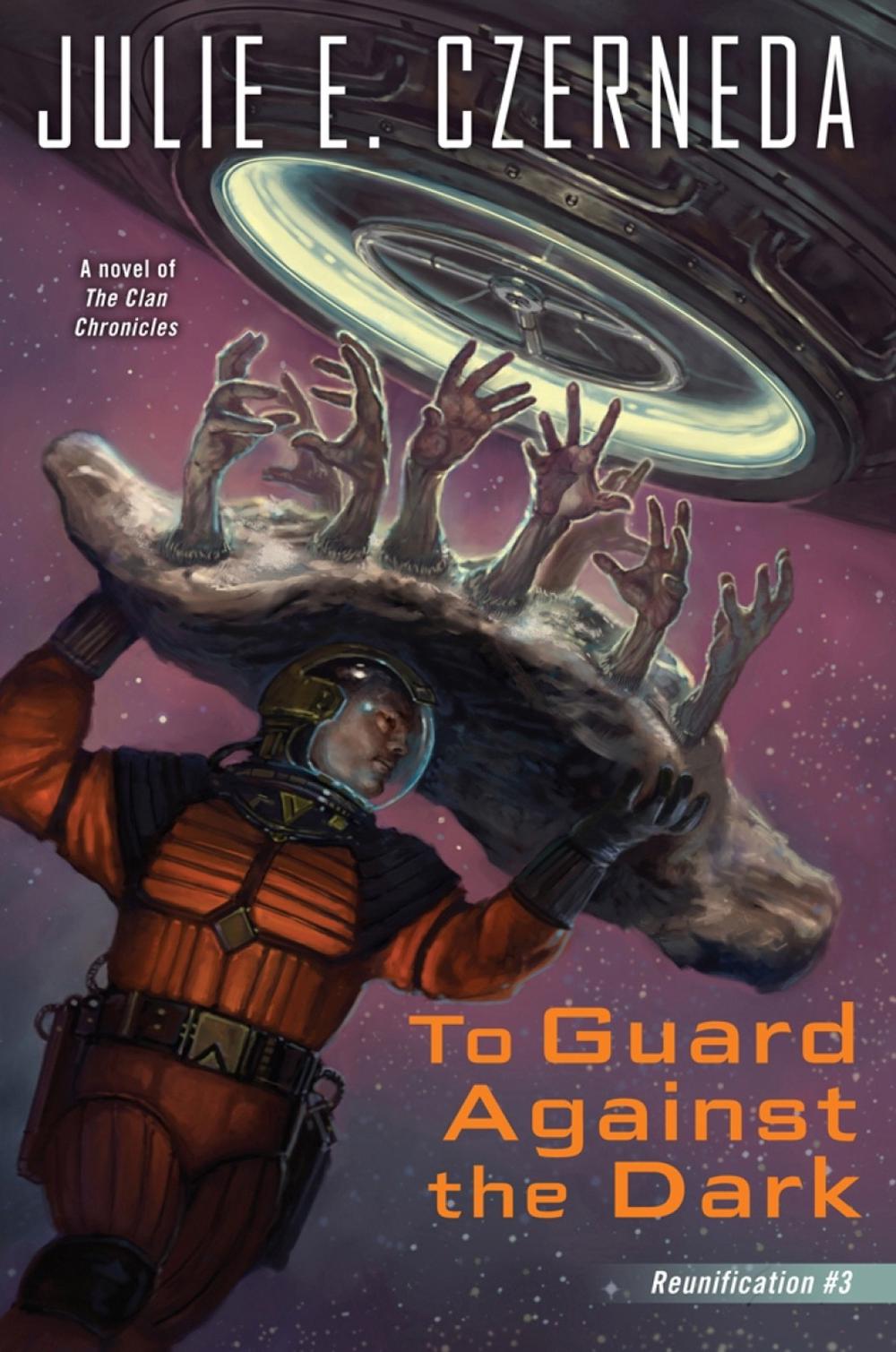To Guard Against the Dark by Julie Czerneda - ISBN: 9780756412432