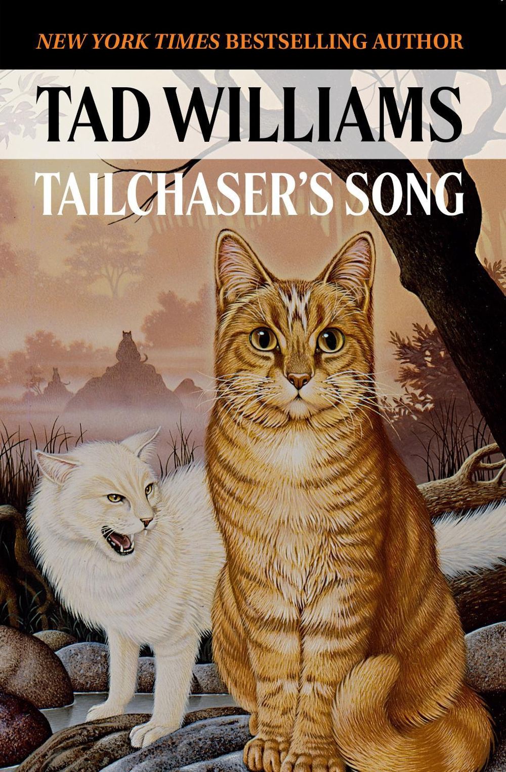 Tailchaser's Song by Tad Williams - ISBN: 9780756415518