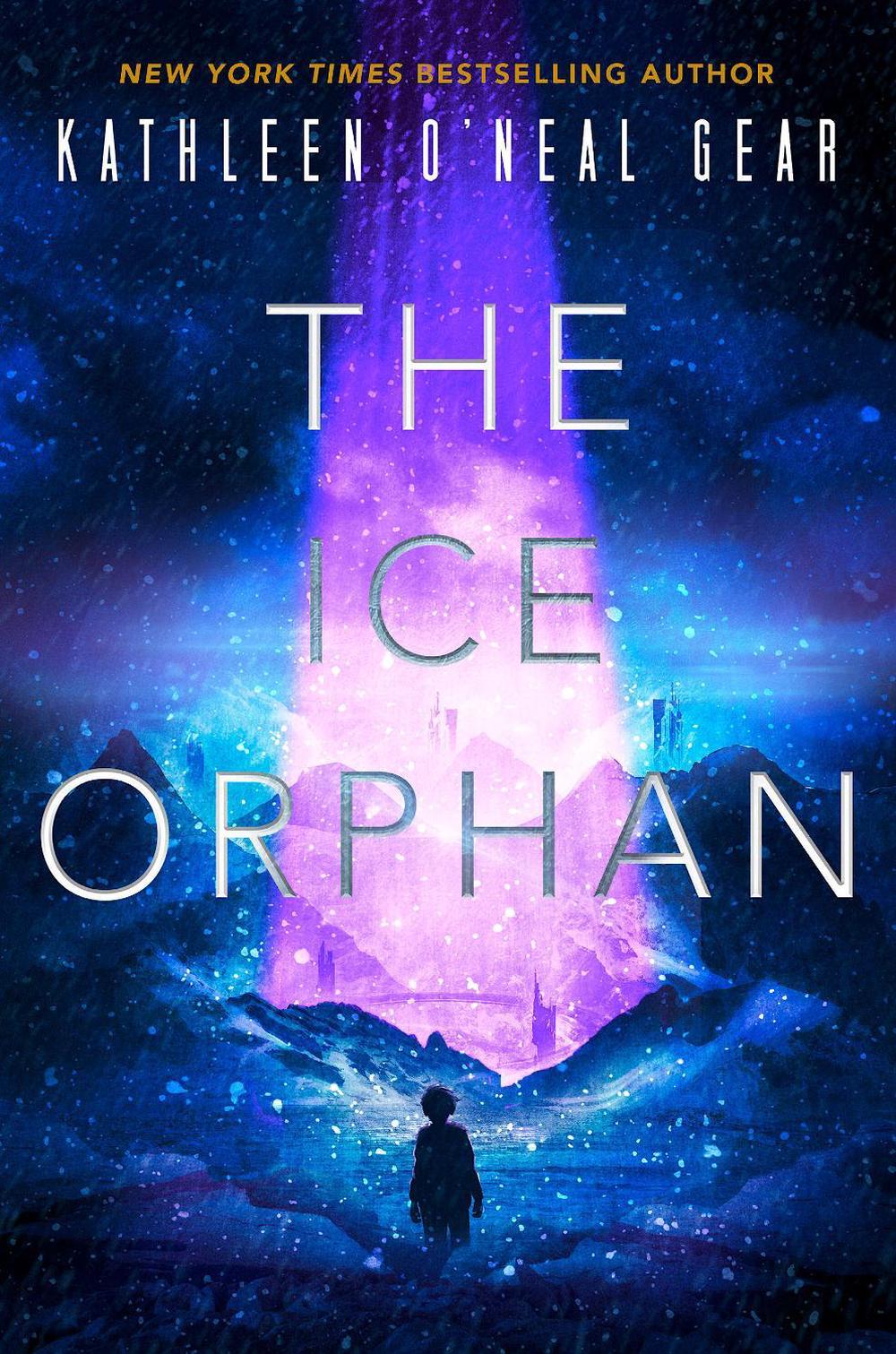 The Ice Orphan by Kathleen O'Neal Gear - ISBN: 9780756418755