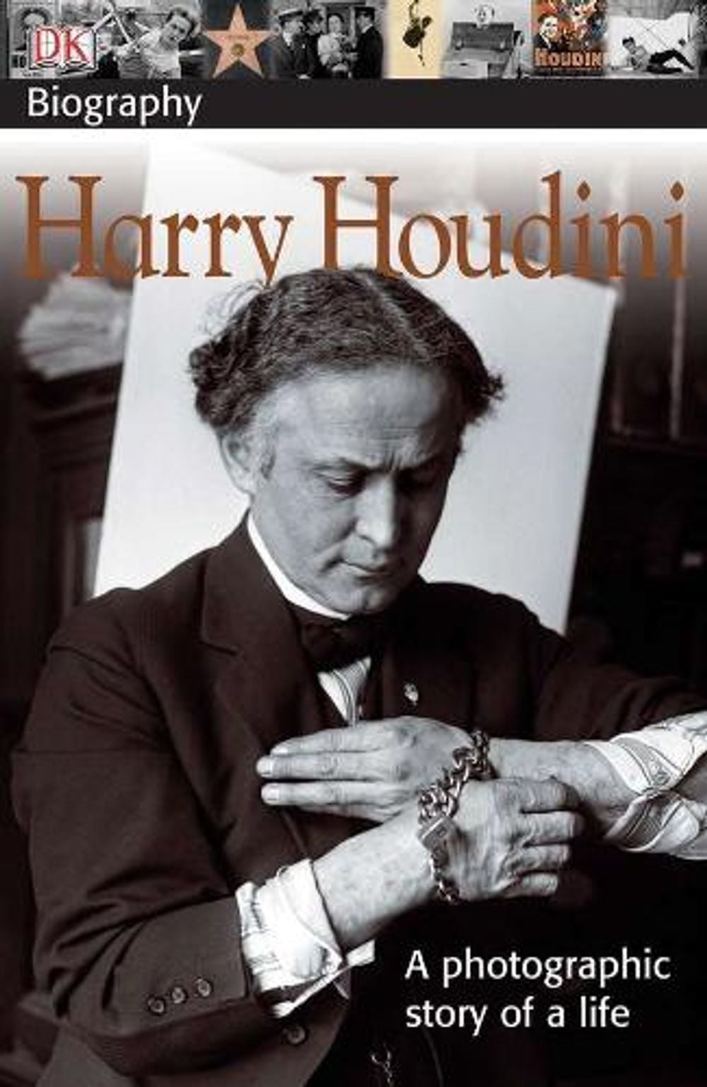 DK Biography: Harry Houdini by Vicki Cobb - ISBN: 9780756612450