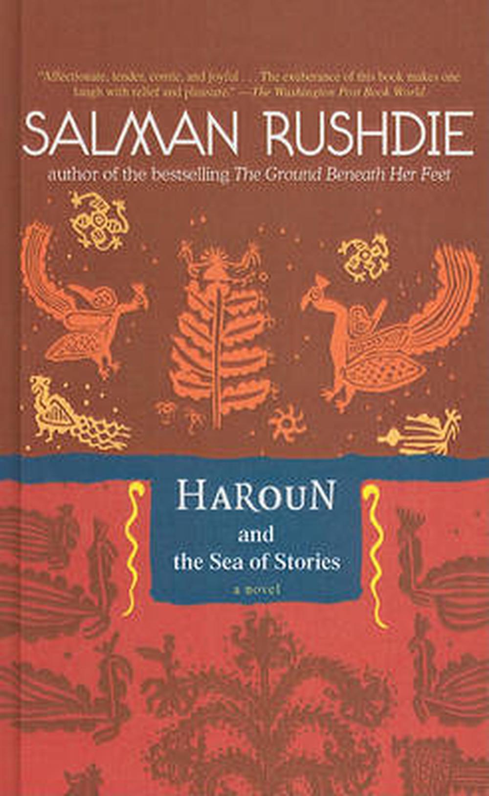 Haroun And The Sea Of Stories By Salman Rushdie Prebound
