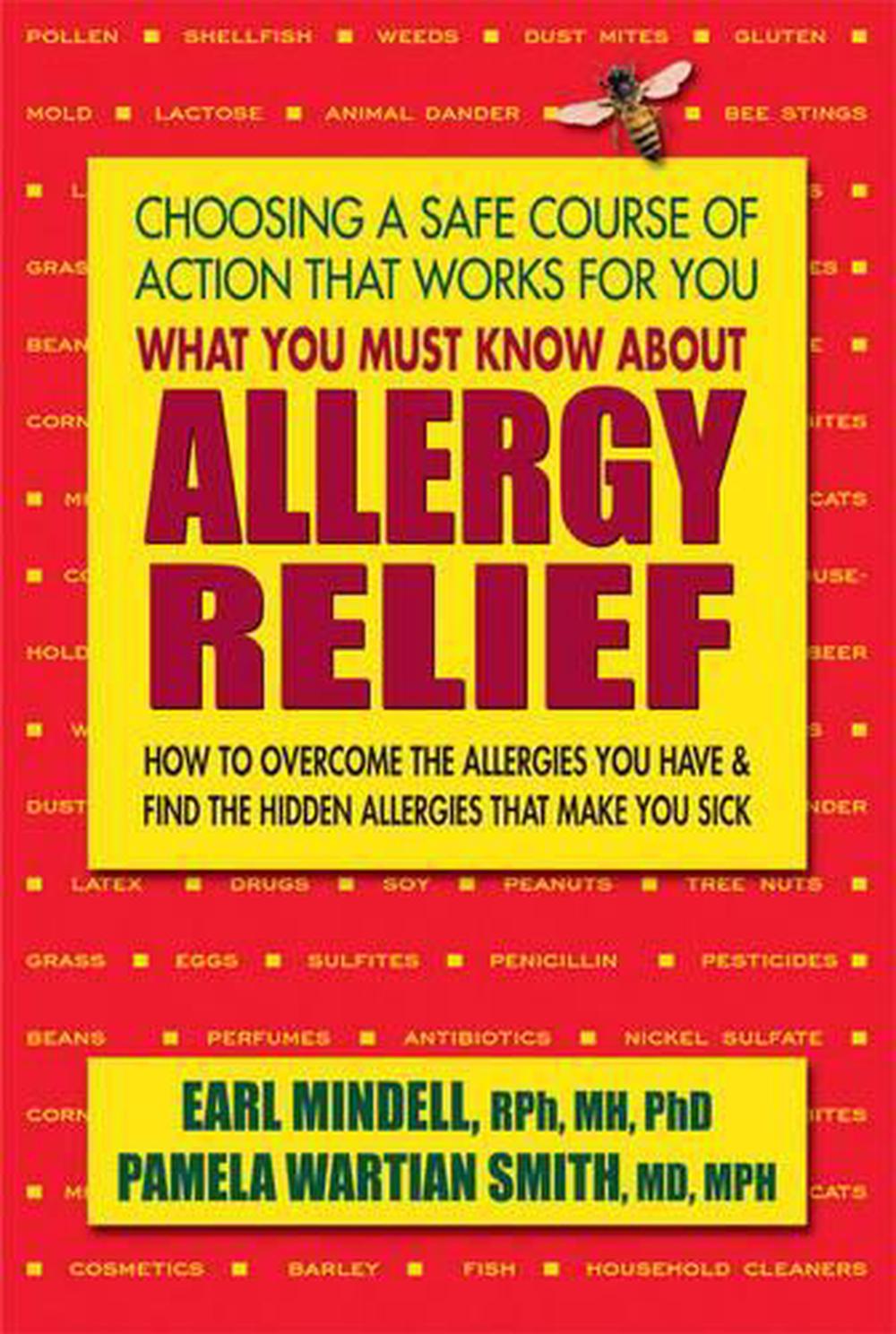 What You Must Know About Allergy Relief, 9780757004377