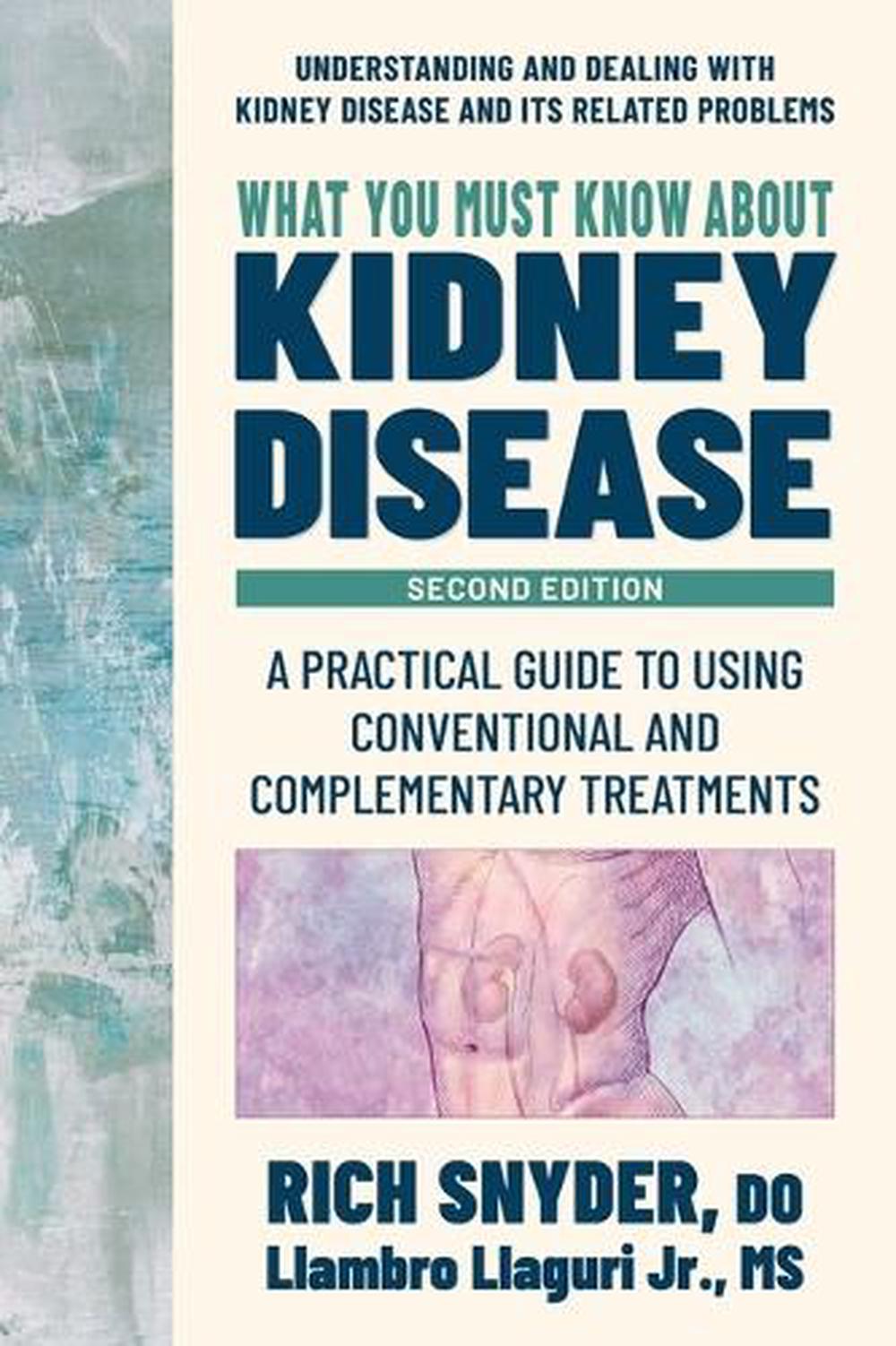 What You Must Know about Kidney Disease, 9780757005411