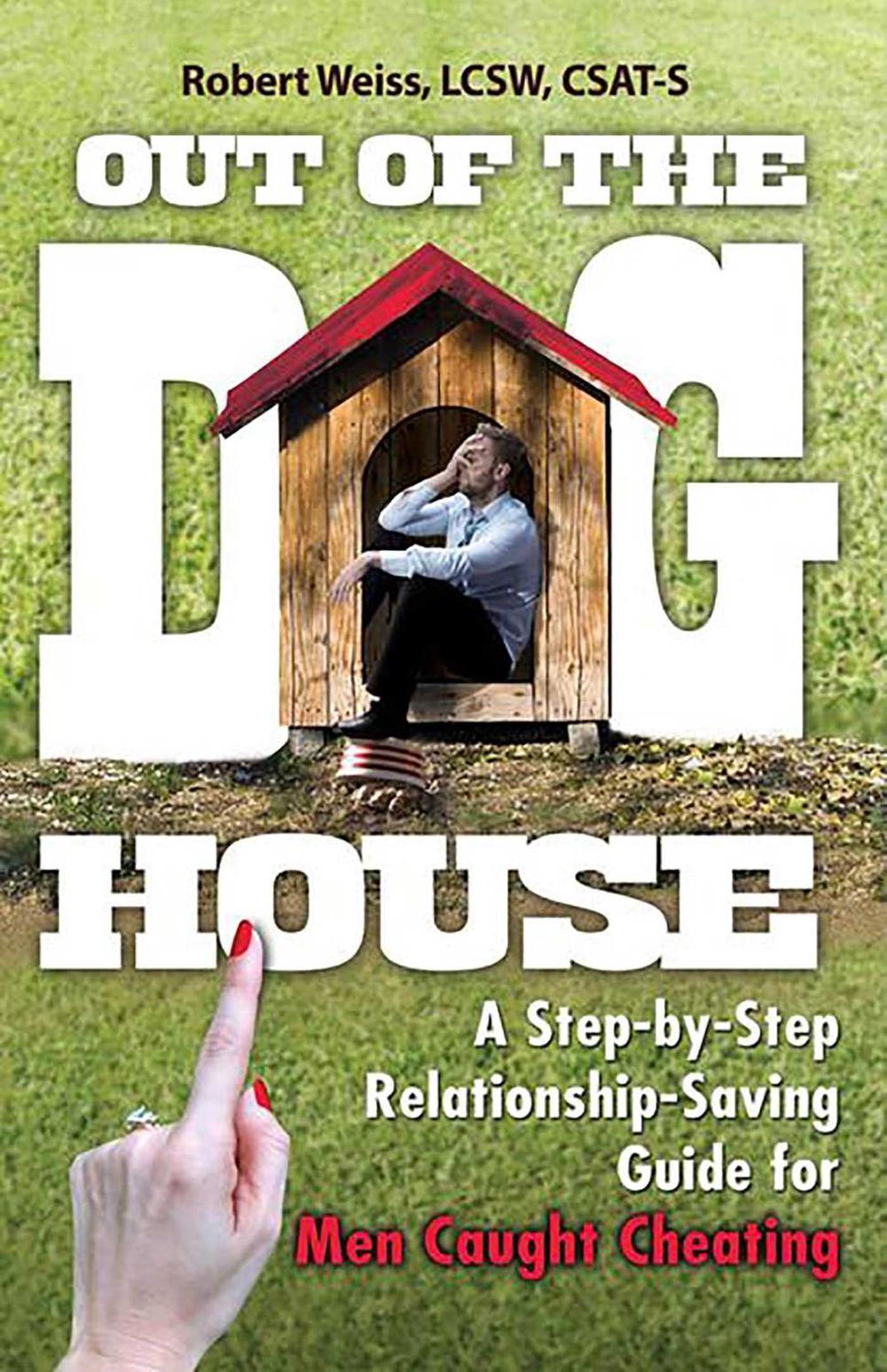 Out of the Doghouse by Robert Weiss - ISBN: 9780757319211