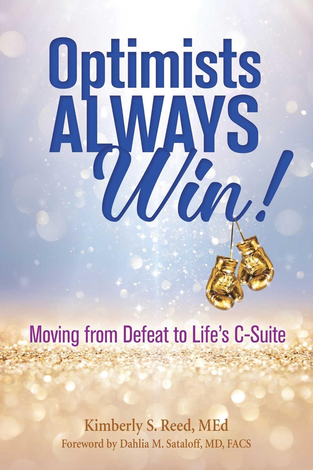 Optimists Always Win! by Kimberly S. Reed - ISBN: 9780757321054