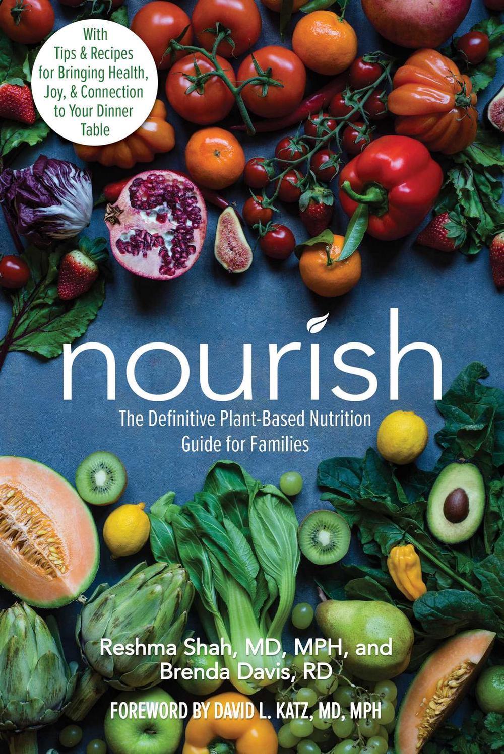 Nourish by Reshma Shah - ISBN: 9780757323621