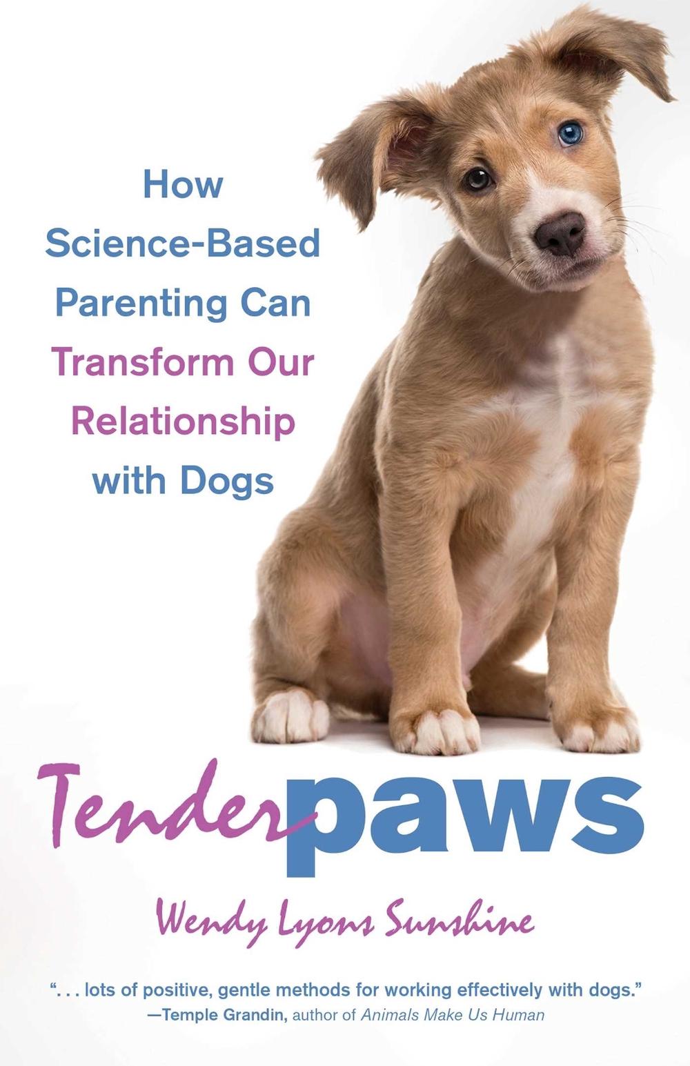 Tender Paws by Wendy Lyons Sunshine - ISBN: 9780757324956