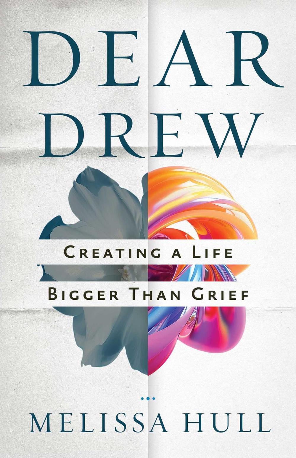 Dear Drew by Melissa Hull - ISBN: 9780757325755