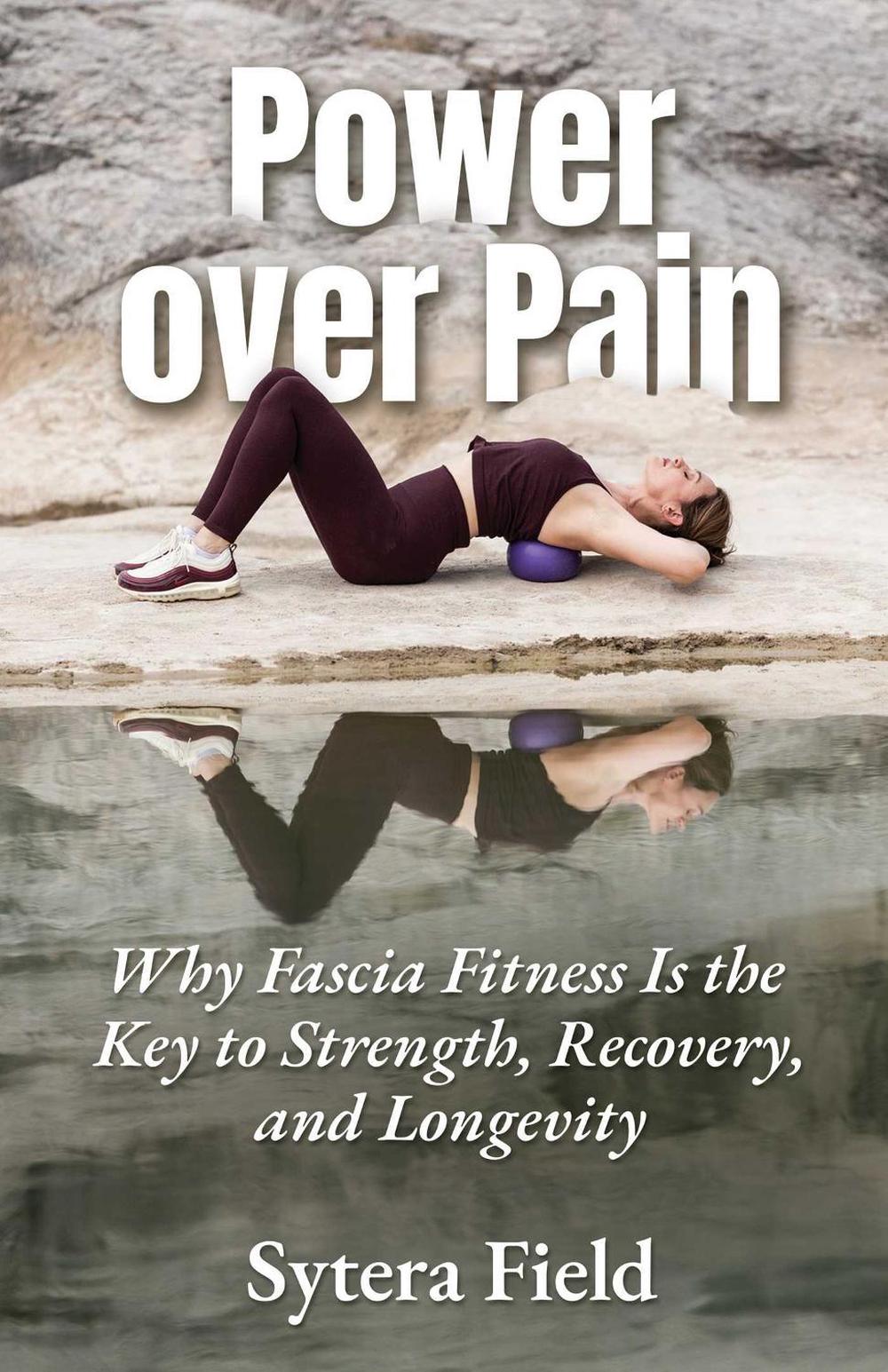 Power over Pain by Sytera Field - ISBN: 9780757326127