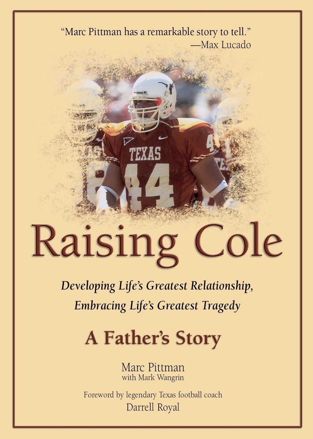 Raising Cole by Marc Pittman - ISBN: 9780757326226