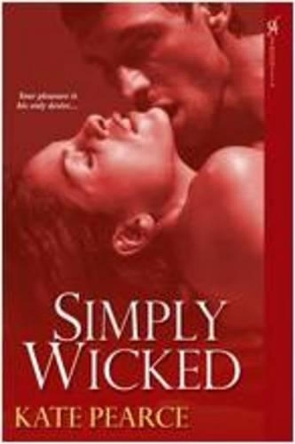 Simply Wicked by Kate Pearce - ISBN: 9780758232212