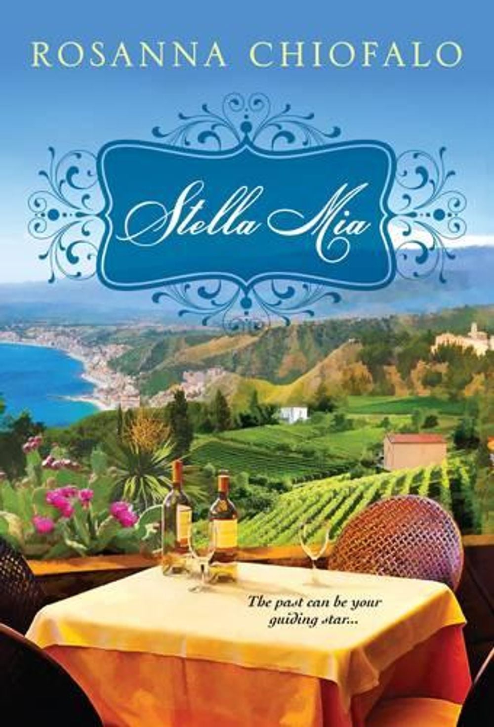 Stella Mia by Rosanna Chiofalo - ISBN: 9780758275059