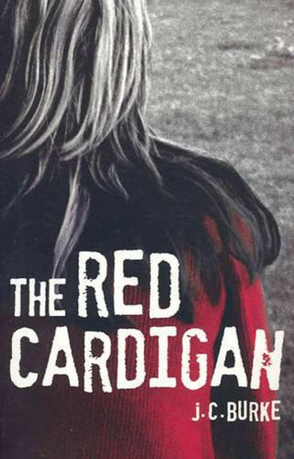The Red Cardigan by J.C. Burke - ISBN: 9780759320291
