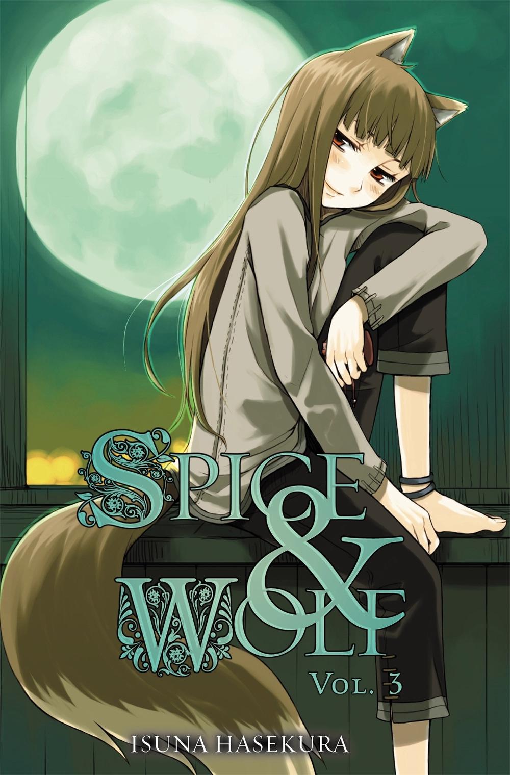 Spice & Wolf, Volume 3 by Isuna Hasekura - ISBN: 9780759531079
