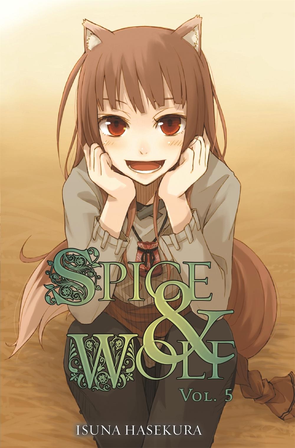 Spice And Wolf: Vol 5 - Novel, 9780759531109