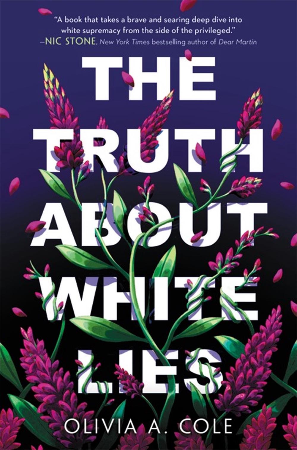 The Truth About White Lies by Olivia A. Cole - ISBN: 9780759554122