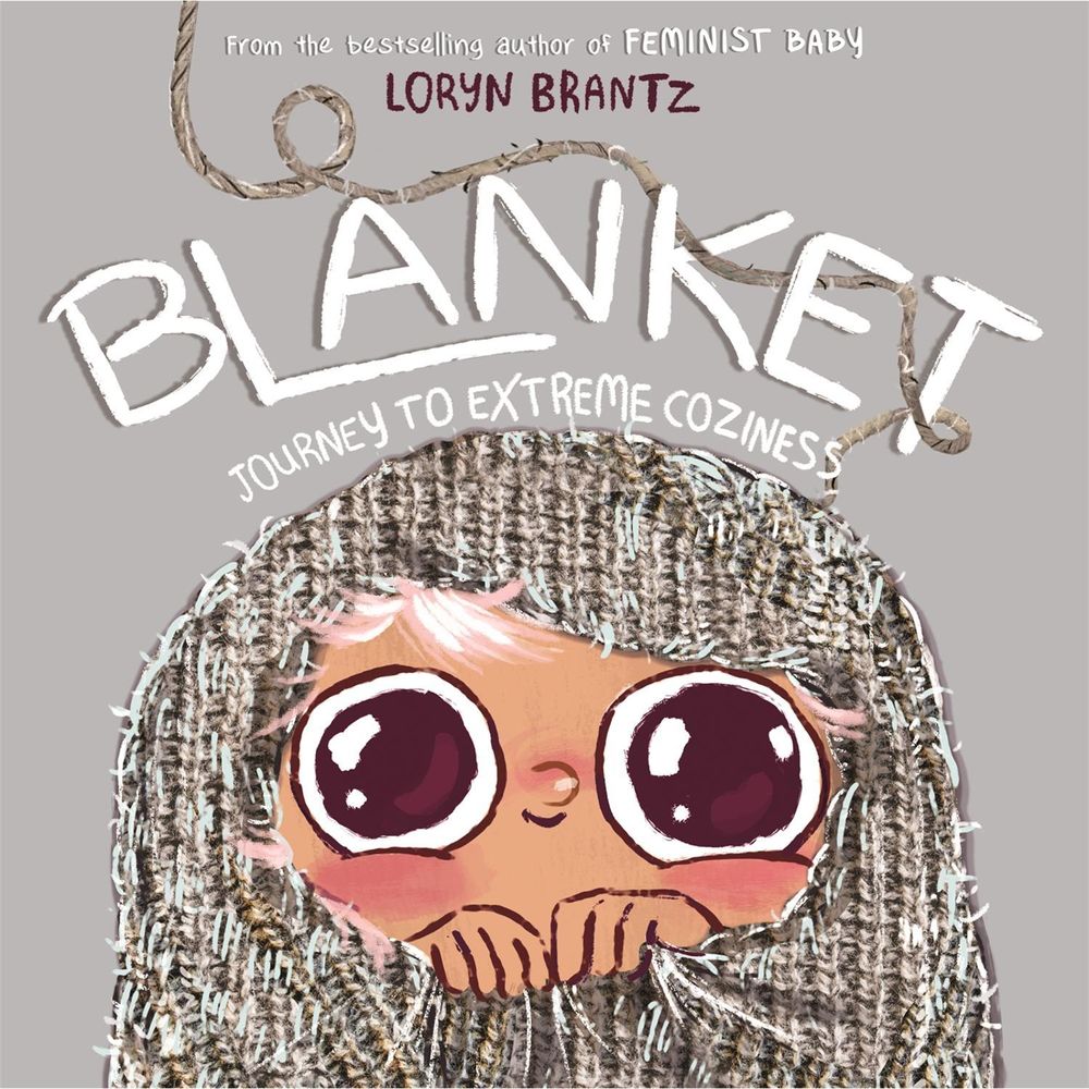 Blanket by Loryn Brantz - ISBN: 9780759554795
