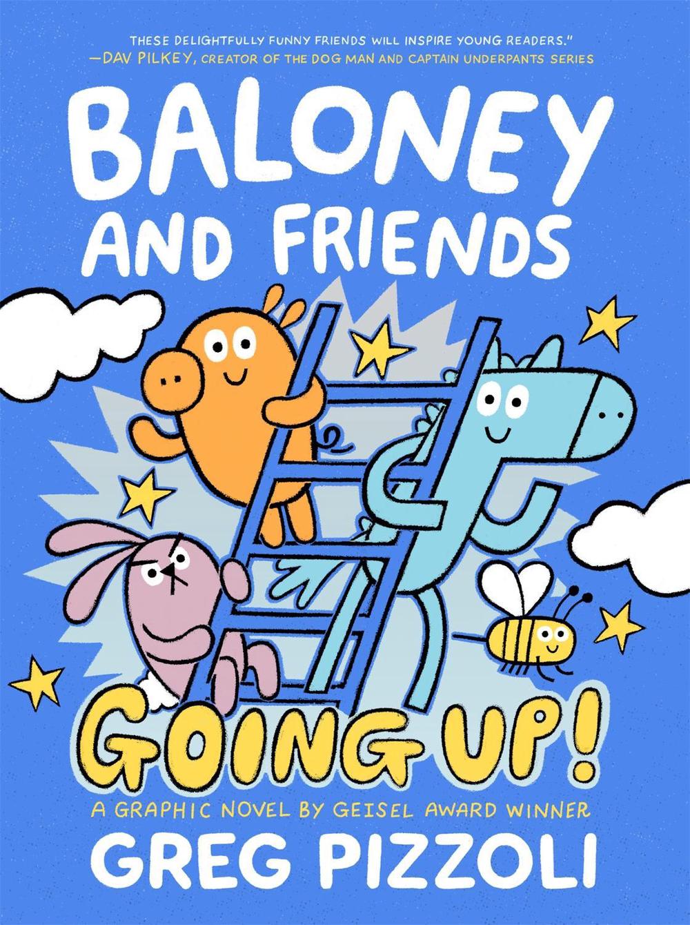 Baloney and Friends: Going Up! by Greg Pizzoli - ISBN: 9780759554801