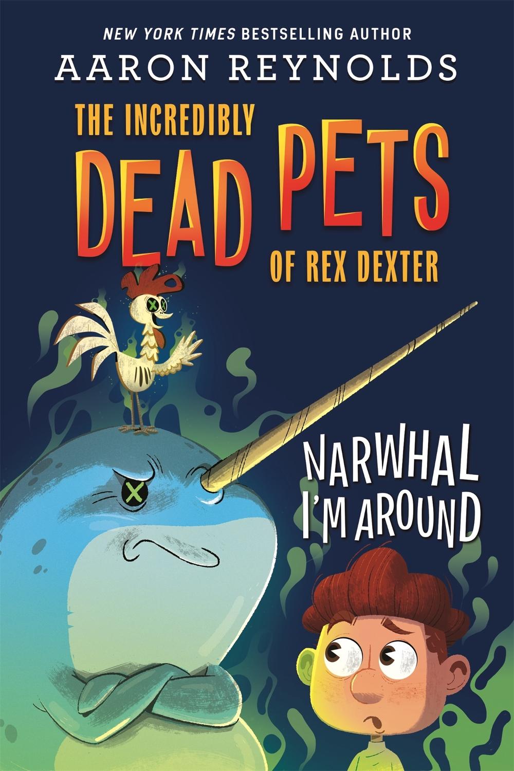 Narwhal I'm Around by Aaron Reynolds - ISBN: 9780759555235